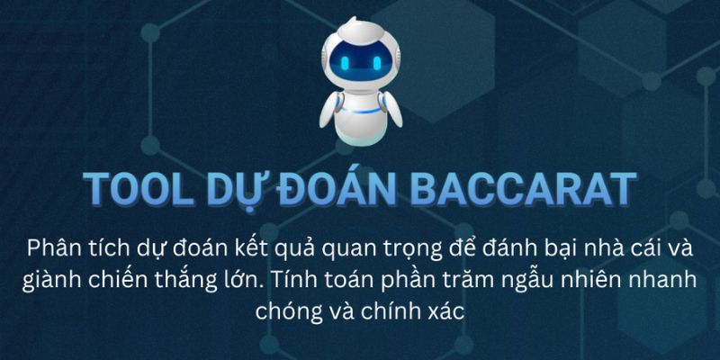 Tool Dự Đoán Baccarat - Giải Mã Bí Kíp Chốt Kèo Đỉnh Cao 1 Tool dự đoán Baccarat là gì?